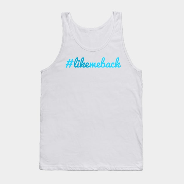 Like me Back Tank Top by citypanda